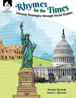 Cover of the book Rhymes for the Times: Literacy Strategies through Social Studies by Patricia Dade, Kimberly Storey