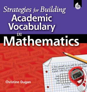 Cover of the book Strategies for Building Academic Vocabulary in Mathematics by Drew Daywalt