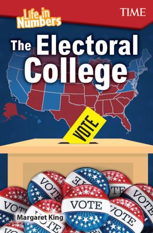 Cover of the book Life in Numbers: The Electoral College by Coan Sharon