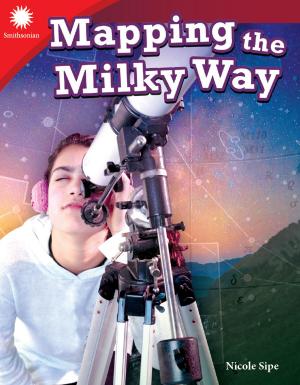 Cover of the book Mapping the Milky Way by Suzanne Barchers