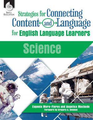 Cover of the book Strategies for Connecting Content and Language for English Language Learners: Science by Jessica Hathaway