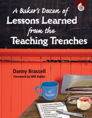 Book cover of A Baker's Dozen of Lessons Learned from the Teaching Trenches