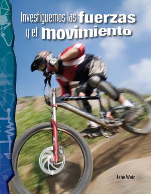 Book cover of Investiguemos las fuerzas y el movimiento