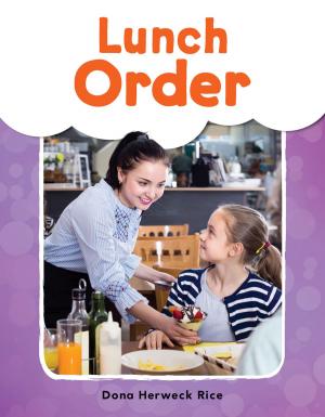 Cover of the book Lunch Order by Myers Miriam, Parker Christi E.