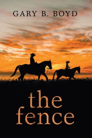 Cover of the book The Fence by Sarah Gordon Weathersby