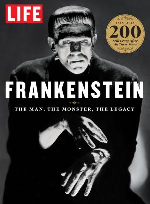 Cover of the book LIFE Frankenstein by The Editors of Cooking Light