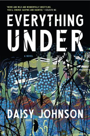 Cover of the book Everything Under by Paul Kingsnorth