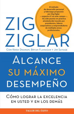Cover of the book Alcance su máximo desempeño by Dr. Camilo Cruz