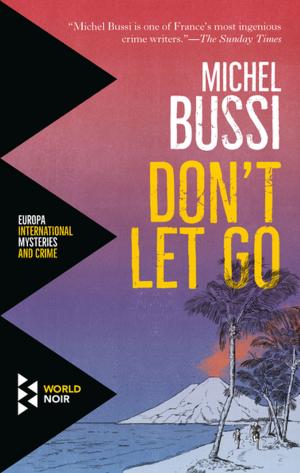 Cover of the book Don’t Let Go by Bussi