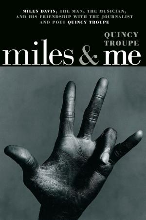 Cover of the book Miles &amp; Me by Barry Gifford