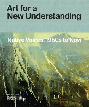 Cover of the book Art for a New Understanding by Margaret Jones Bolsterli