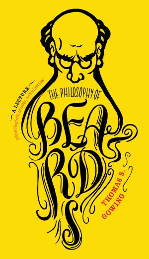 Cover of the book The Philosophy of Beards by Tracy Heath