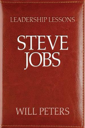 Book cover of Leadership Lessons: Steve Jobs