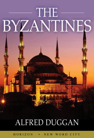 Book cover of The Byzantines