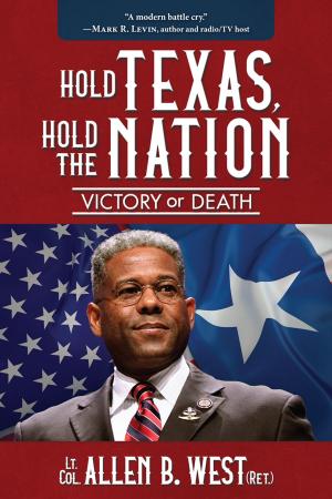 Cover of the book Hold Texas, Hold the Nation by Christopher J. Sims