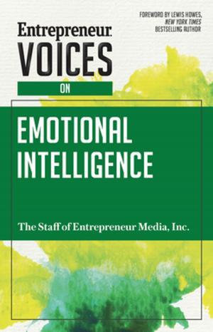 Cover of the book Entrepreneur Voices on Emotional Intelligence by Glenn Croston