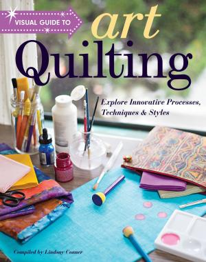 Cover of the book Visual Guide to Art Quilting by Valori Wells