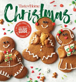 Cover of the book Taste of Home Christmas 2E by Editors at Birds and Blooms Magazine
