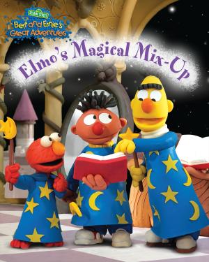 bigCover of the book Elmo's Magical Mix-Up (Bert and Ernie's Great Adventures) by 