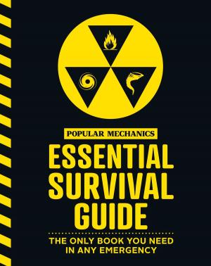 Book cover of The Popular Mechanics Essential Survival Guide