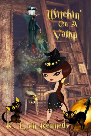 Cover of the book Witchin' on a Vamp by Katie M. John