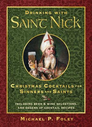 Cover of the book Drinking with Saint Nick by Jack Cashill