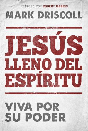 Cover of the book Jesús lleno del Espíritu / Spirit-Filled Jesus by Cindy Trimm