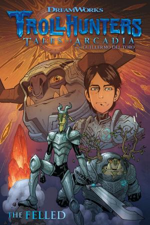 Cover of the book Trollhunters: Tales of Arcadia--The Felled by Kosuke Fujishima