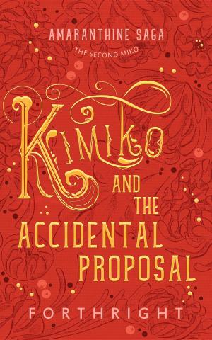 Cover of the book Kimiko and the Accidental Proposal by Tai Odunsi