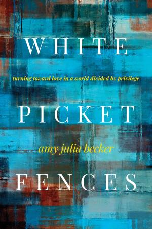 Cover of the book White Picket Fences by Cynthia Heald