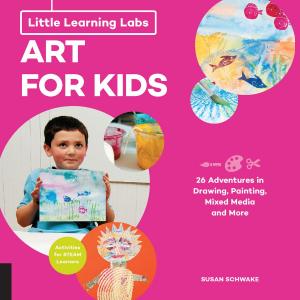 Cover of the book Little Learning Labs: Art for Kids, abridged edition by Brianag Boyd
