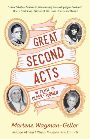 Cover of the book Great Second Acts by Franck Schmitt, Franck Schmitt