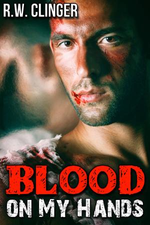 Cover of the book Blood on My Hands by Edward Kendrick