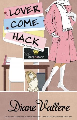 Cover of the book LOVER COME HACK by Annette Dashofy