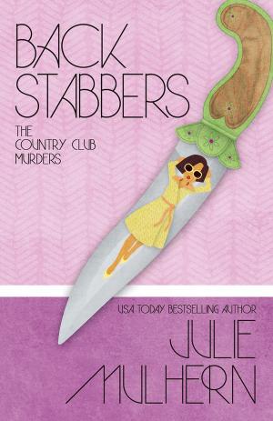 Cover of the book BACK STABBERS by Susan M. Boyer