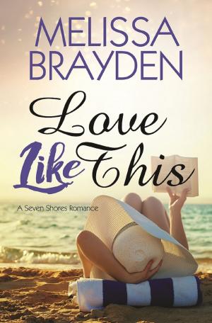 Book cover of Love Like This
