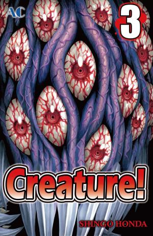 Cover of the book Creature! by Shingo Honda