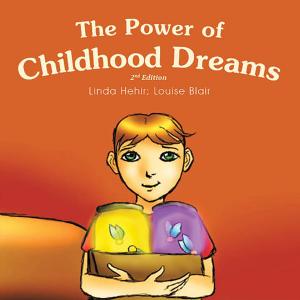 Cover of the book The Power Of Childhood Dreams by Paul Trittin