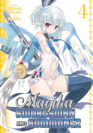 Cover of the book Magika Swordsman and Summoner Vol. 04 by Milk Morinaga
