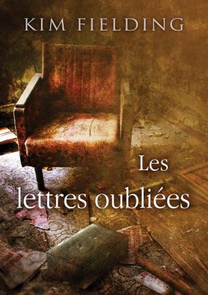Cover of the book Les lettres oubliées by Jana Denardo