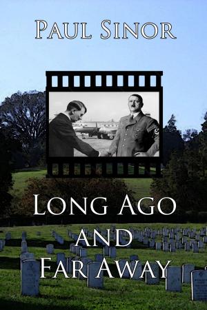 Cover of the book Long Ago and Far Away by Tonya Royston