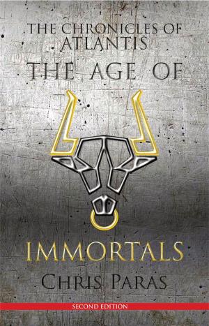 Cover of the book THE CHRONICLES OF ATLANTIS: The Age of Immortals - 2nd Edition by Kate Lockridge