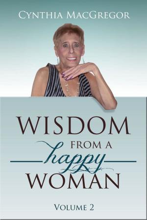Book cover of Wisdom from a Happy Woman