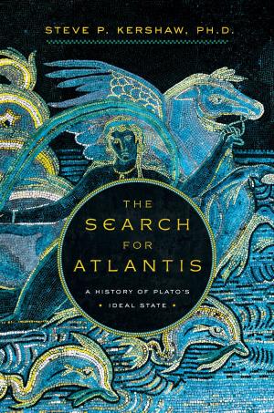 Cover of The Search for Atlantis: A History of Plato's Ideal State