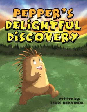 Cover of the book Pepper's Delightful Discovery by Clay A. Henry