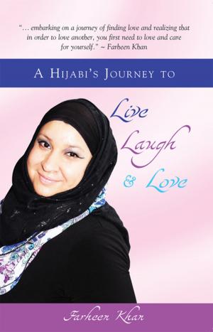 Cover of the book A Hijabi's Journey to Live, Laugh and Love by Napoleon Hill, Judith Williamson