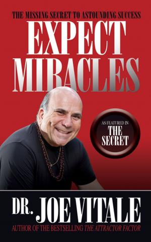 Cover of the book Expect Miracles Second Edition by Napoleon Hill
