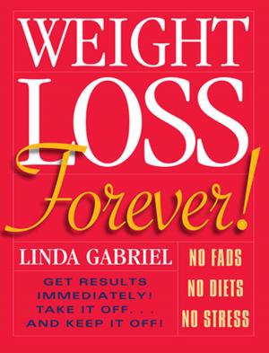 Cover of the book Weight Loss Forever by Theron Dumont, Mitch Horowitz