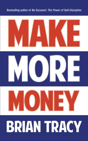 Cover of the book Make More Money by Maria Tsaneva