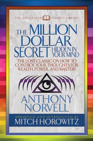 Book cover of The Million Dollar Secret Hidden in Your Mind (Condensed Classics)